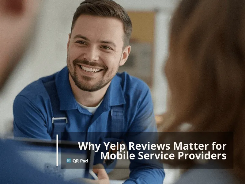 Why Yelp Reviews Matter for Mobile Services