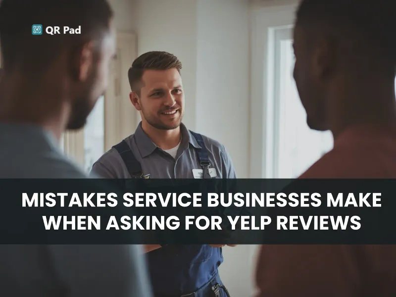 Yelp Review Mistakes Service Businesses Make