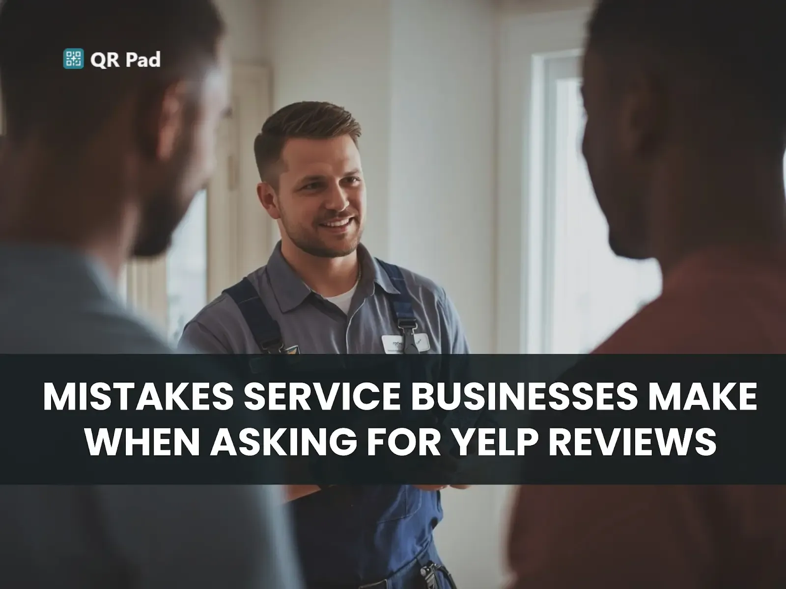 Yelp Review Mistakes Service Businesses Make